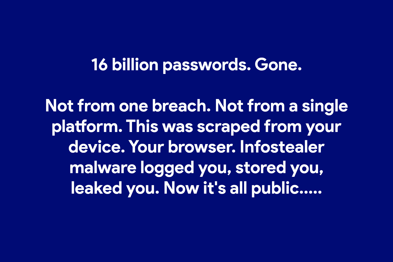 Infostealer Malware Dump Exposes Billions of Logins